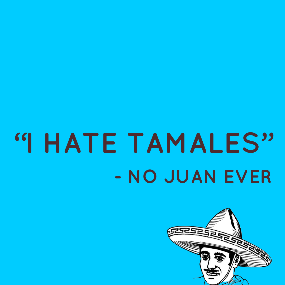 Tamale Memes | Teresita's Tamales, image size:1080x1080